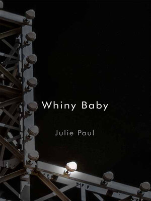 cover image of Whiny Baby